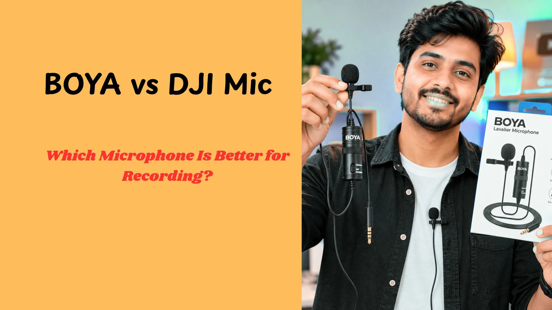 BOYA vs DJI Mic – Which Microphone Is Better for Recording?